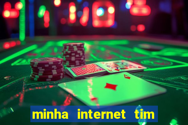 minha internet tim beta acabou como contratar mais